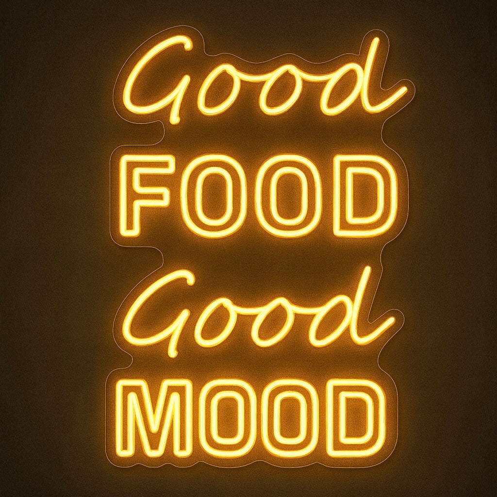 Good Food Good Mood - LED Neon Sign