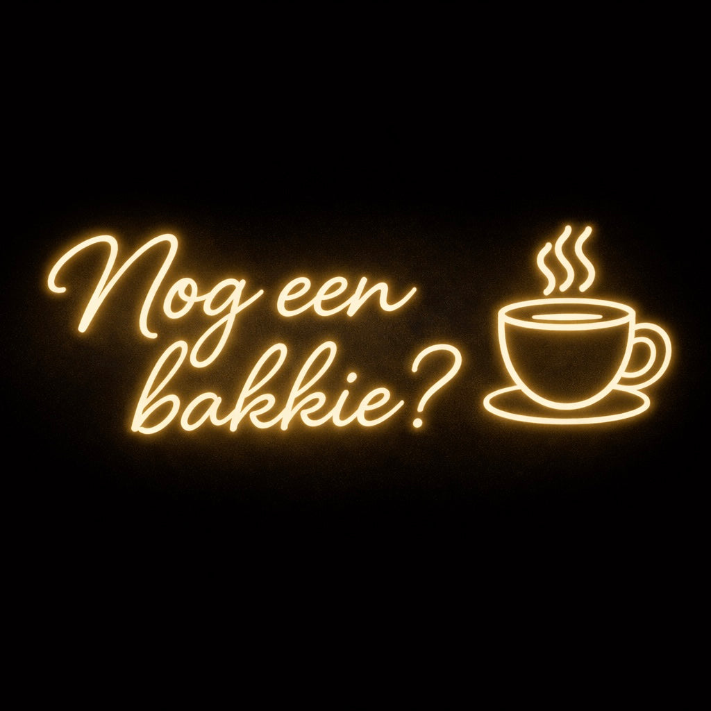 Nog Een Bakkie? - LED Neon Sign