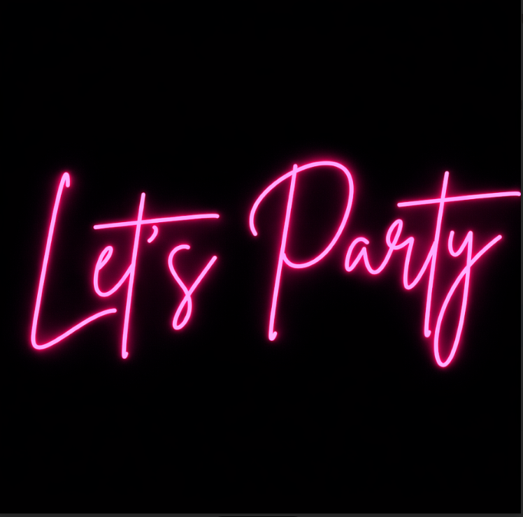 Lets Party - LED Neon Sign