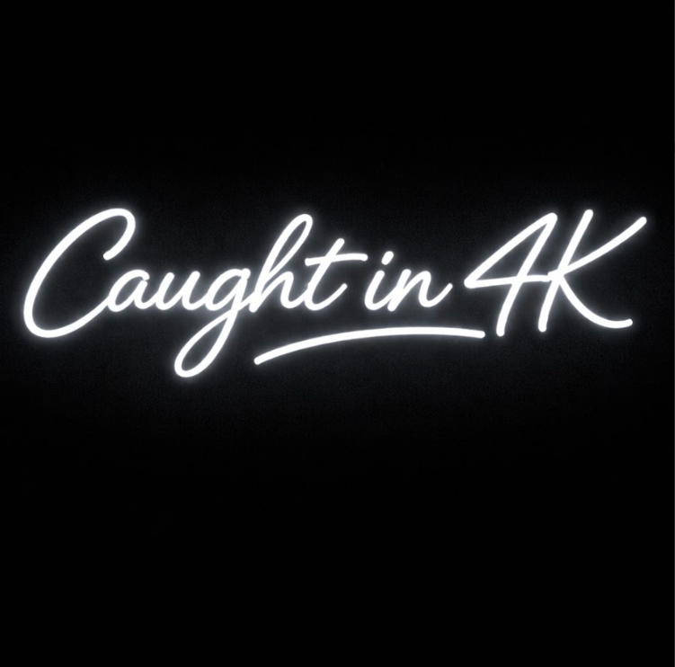 Caught In 4K - LED Neon Sign